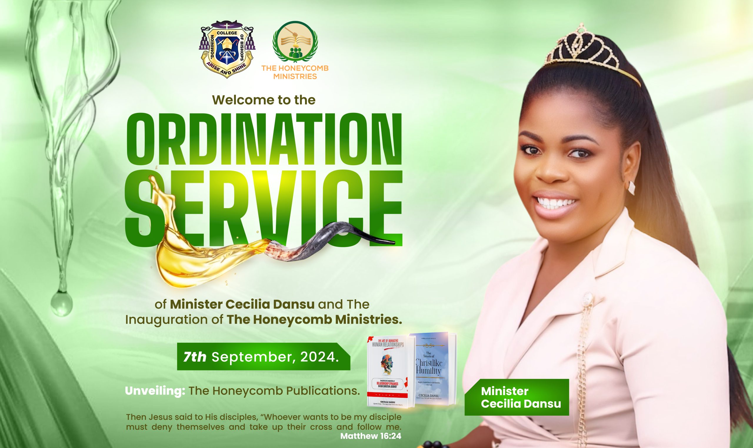 Ordination Service of Minister Cecilia Dansu and the Inauguration of The Honeycomb Ministries